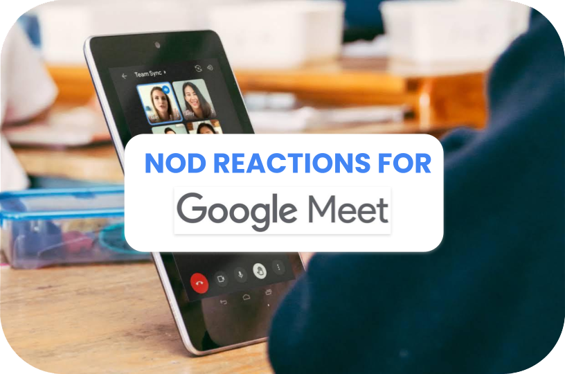 nod reactions for google meet